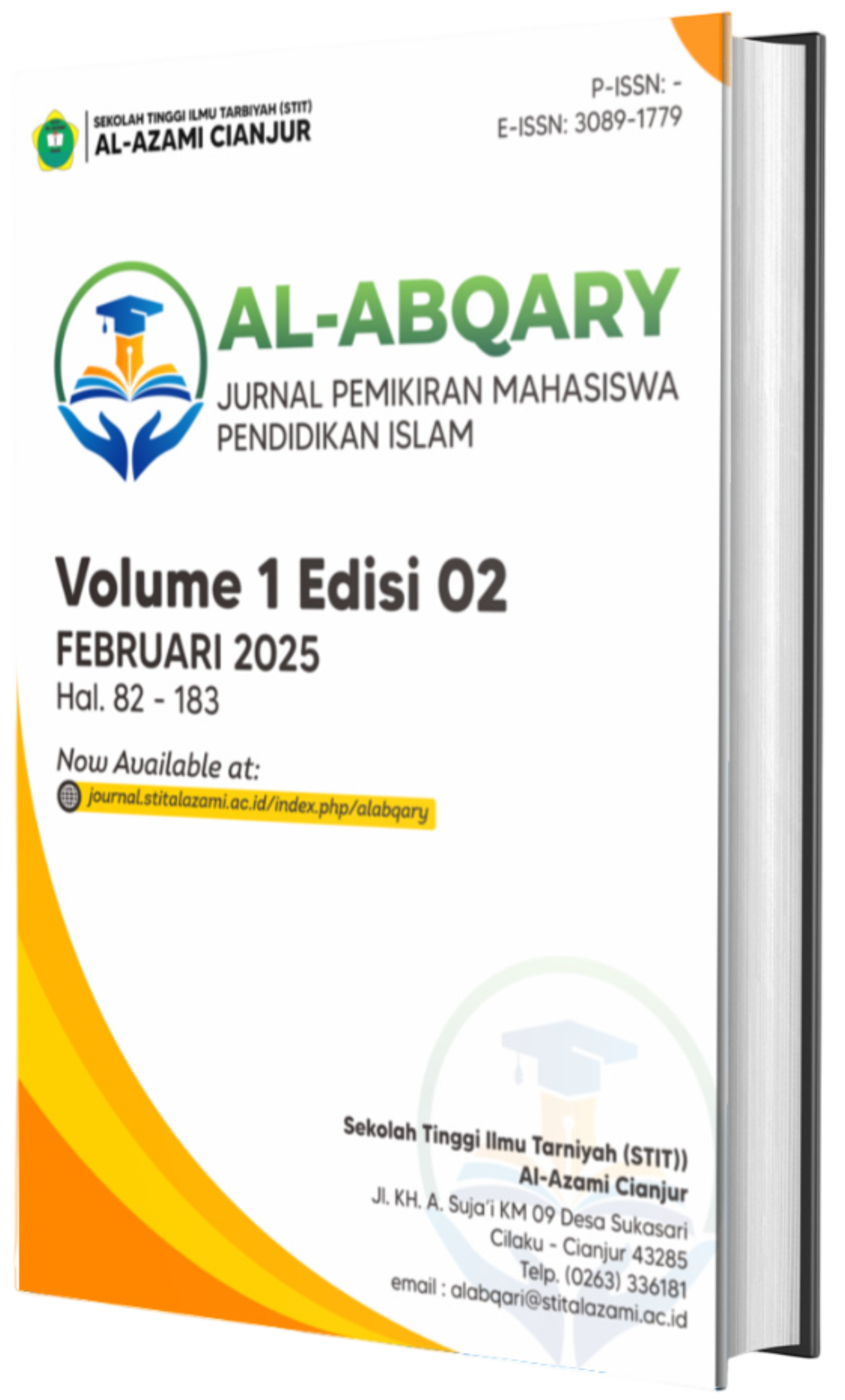 					View Vol. 1 No. 02 (2025): Al-Abqary: Jurnal Pemikiran Mahasiswa Pendidikan Islam
				